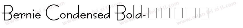 Bernie Condensed Bold字体转换